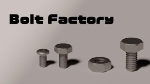 Bolt Factory
